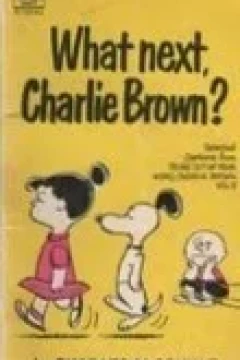 What Next, Charlie Brown?
