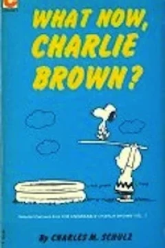 What Now, Charlie Brown?