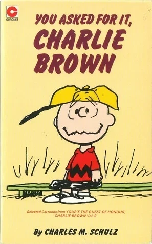 Cover of You Asked for It, Charlie Brown