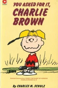 You Asked for It, Charlie Brown