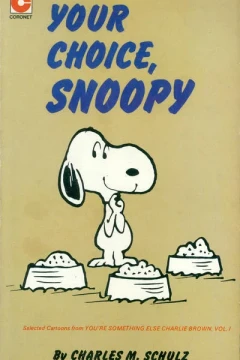 Your Choice, Snoopy
