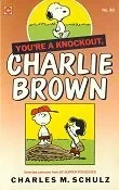 Cover of You're a Knockout, Charlie Brown