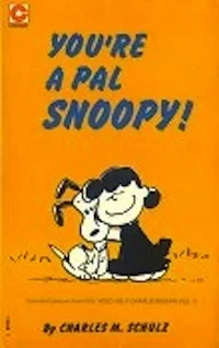 Cover of You're a Pal Snoopy!