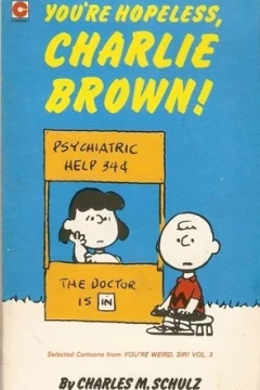 You're Hopeless, Charlie Brown!