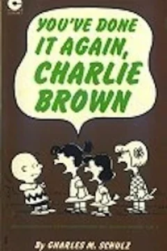 You've Done It Again, Charlie Brown