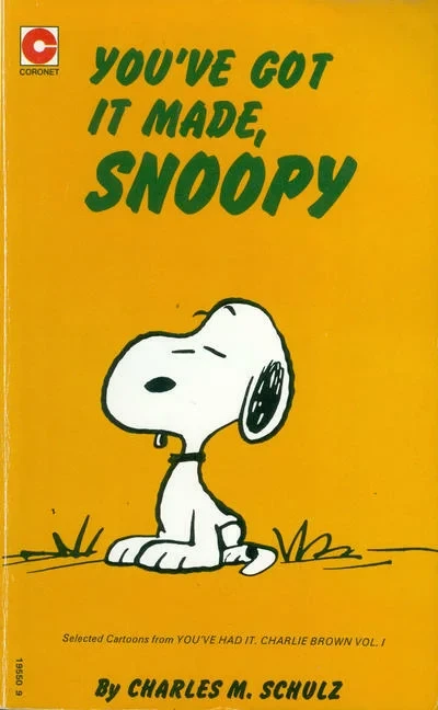 Cover of You've Got It Made, Snoopy
