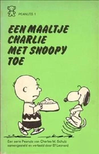 Cover of Een Maaltje Charlie Met Snoopy Toe