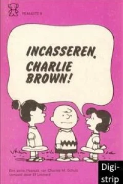 Incasseren, Charlie Brown!