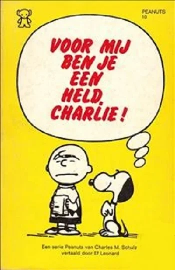 Cover of Voor Mij Ben Je Een Held, Charlie!