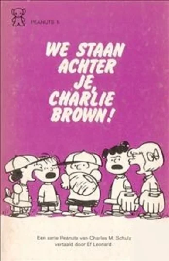 Cover of We Staan Achter Je, Charlie Brown!