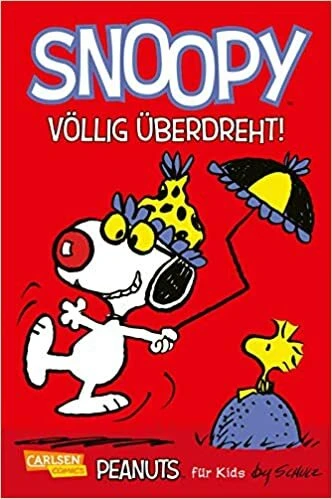 Cover of Snoopy: Völlig überdreht!