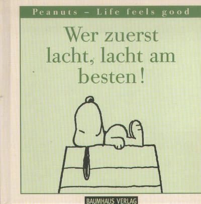 Cover of Wer zuerst lacht, lacht am besten!