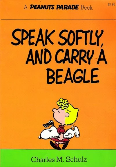 Cover of Speak Softly and Carry a Beagle