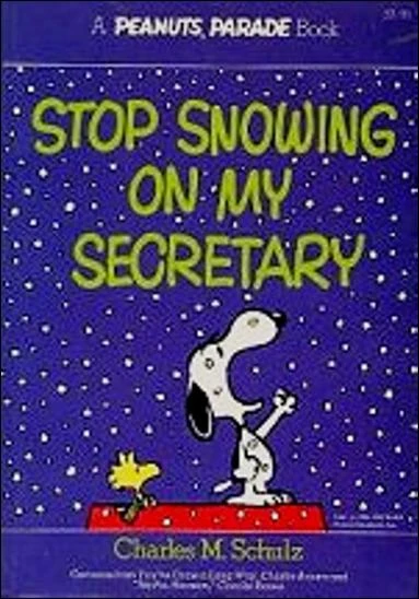 Cover of Stop Snowing on My Secretary