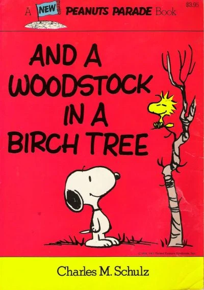 Cover of And a Woodstock in a Birch Tree