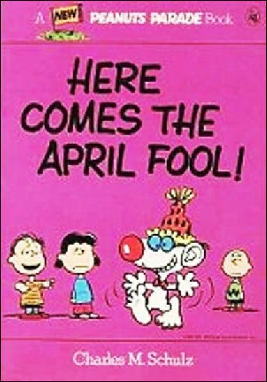Cover of Here Comes the April Fool!