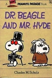 Dr. Beagle and Mr. Hyde