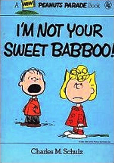 Cover of I'm Not Your Sweet Babboo!