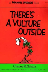 There's a Vulture Outside