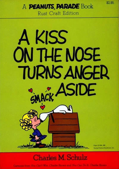 Cover of A Kiss on the Nose Turns Anger Aside