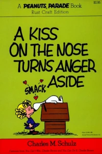 A Kiss on the Nose Turns Anger Aside