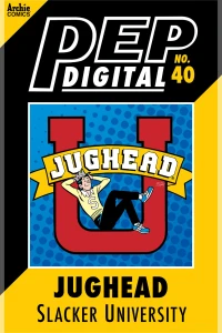 Jughead Slacker University