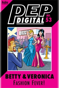 Betty & Veronica Fashion Fever!