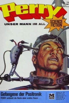 Gefangene der Positronik