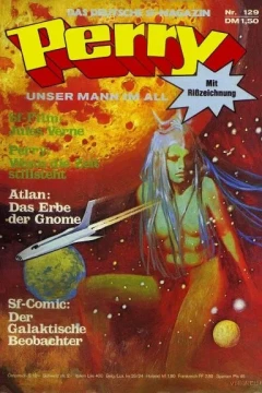 Perry: Wenn die Zeit stillsteht | Atlan: Das Erbe der Gnome