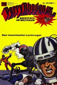 Der kosmische Lockvogel