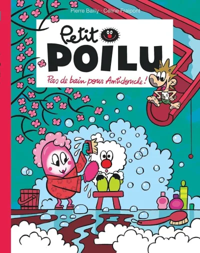 Cover of Pas de bain pour Antidouche !
