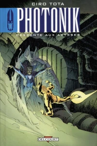 Descente aux Abysses