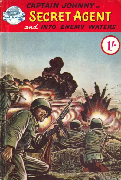 Cover of Captain Johnny - Secret Agent and Into Enemy Waters