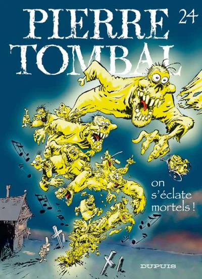 Cover of On s'éclate, mortels !