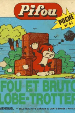 Pifou et Brutos Globe-Trotters