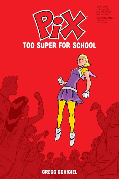Cover of Too Super For School