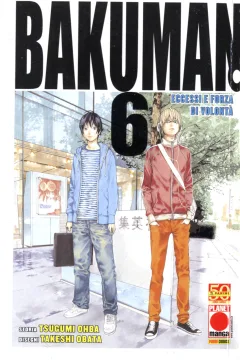 Bakuman 6: Eccessi e forza di volontà