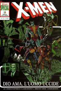 X-Men: Dio ama, l'uomo uccide