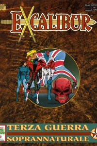 Excalibur: Terza guerra soprannaturale