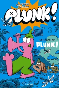Génération Plunk !
