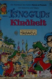 Isnogud: Isnoguds Kindheit