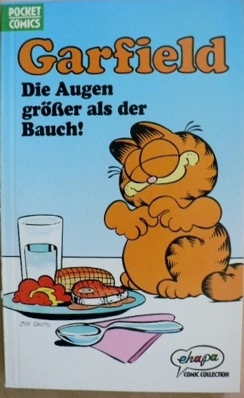 Cover of Garfield: Die Augen größer als der Bauch