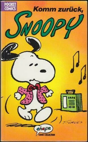 Cover of Snoopy: Komm zurück, Snoopy !