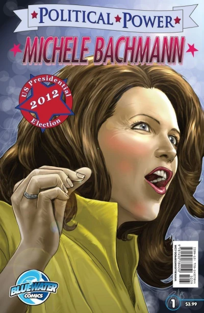 Cover of Political Power: Michele Bachmann