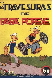 Las Travesuras de Papá Popeye