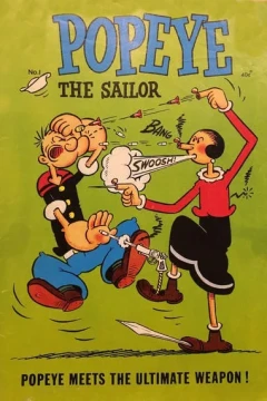 Popeye Meets the Ultimate Weapon!