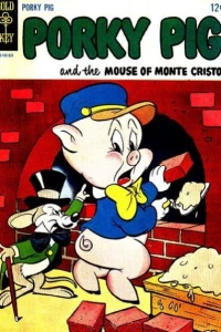 Porky Pig and the Mouse of Monte Cristo