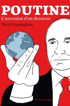 Poutine - L'ascension d'un dictateur