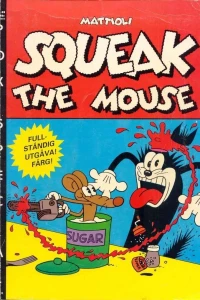 Squeak the mouse