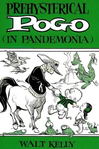 Prehysterical Pogo In Pandemonia
